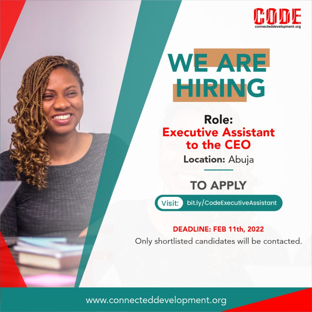 CALL FOR EXECUTIVE ASSISTANT TO THE CEO